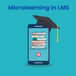 Microlearning in LMS