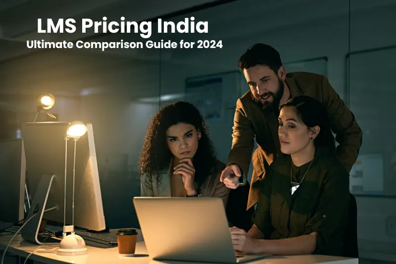 Comparing different LMS pricing India.