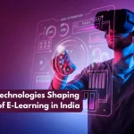 Emerging Technologies in E-Learning India