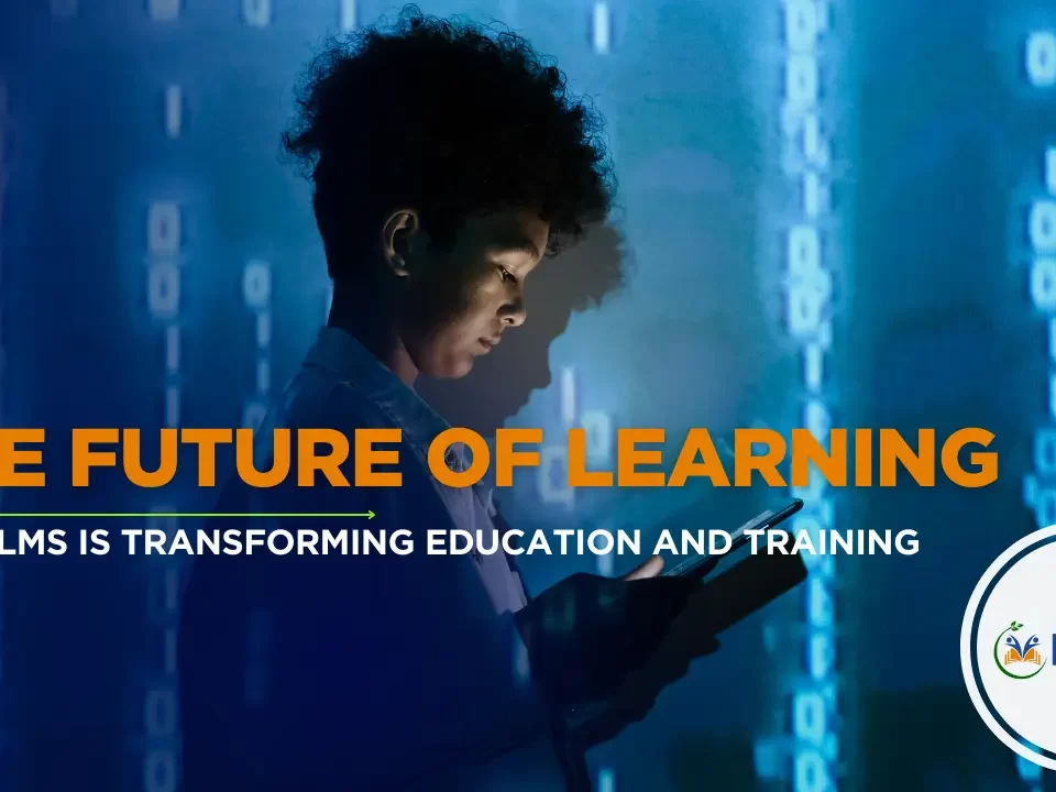 How LMS is Transforming Education and Training